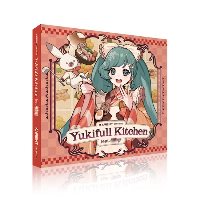 KARENT presents Yukifull Kitchen feat. 初音ミク