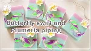 バタフライスワールとプルメリアの絞り方　      Butterfly swirl and Plumeria piping