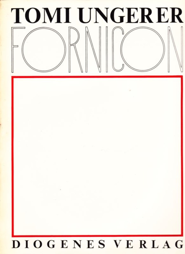 FORNICON TOMI UNGERER