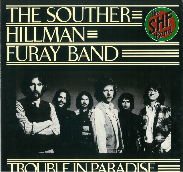 THE SOUTHER HILLMAN FURAY BAND /  TROUBLE IN PARADISE  (LP) 日本盤