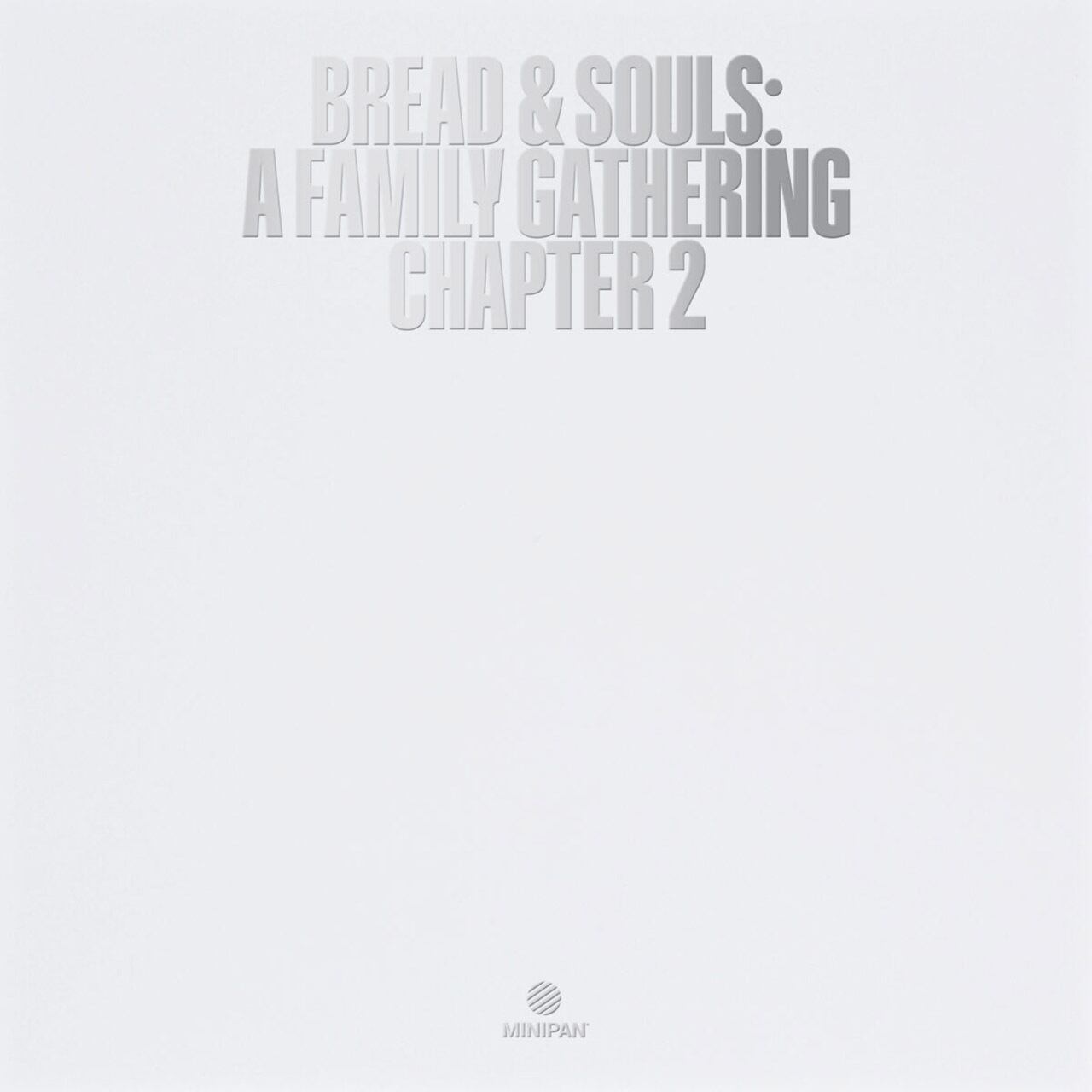 〈残り1点〉【12"】Bread & Souls - A Family Gathering: Chapter 2