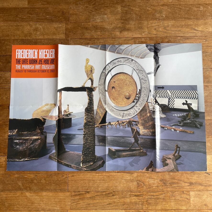 【絶版ポスター】 フレデリック・キースラー　Frederick Kiesler  The Late Work Us, You, Me The Parrish Art Museum 2003 Poster [310194412]