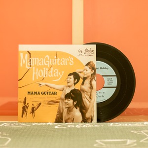 Mamaguitar's Holiday / ママギタァ / EP Record 7inch