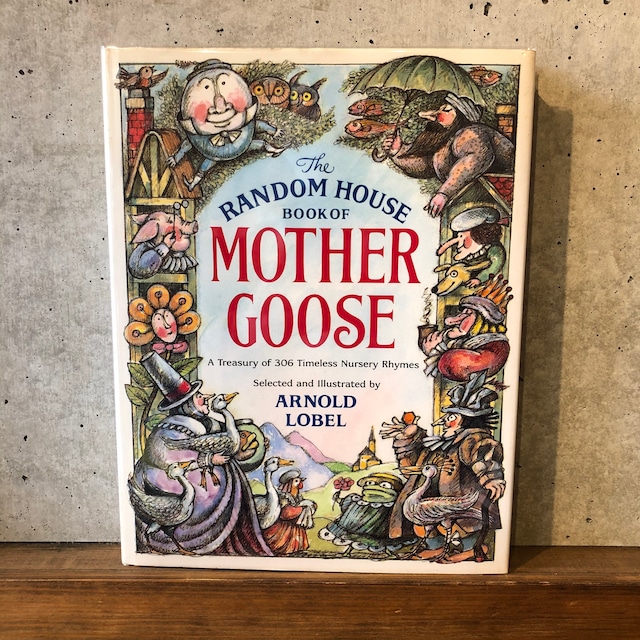 THE RANDOM HOUSE BOOK OF MOTHER GOOSE