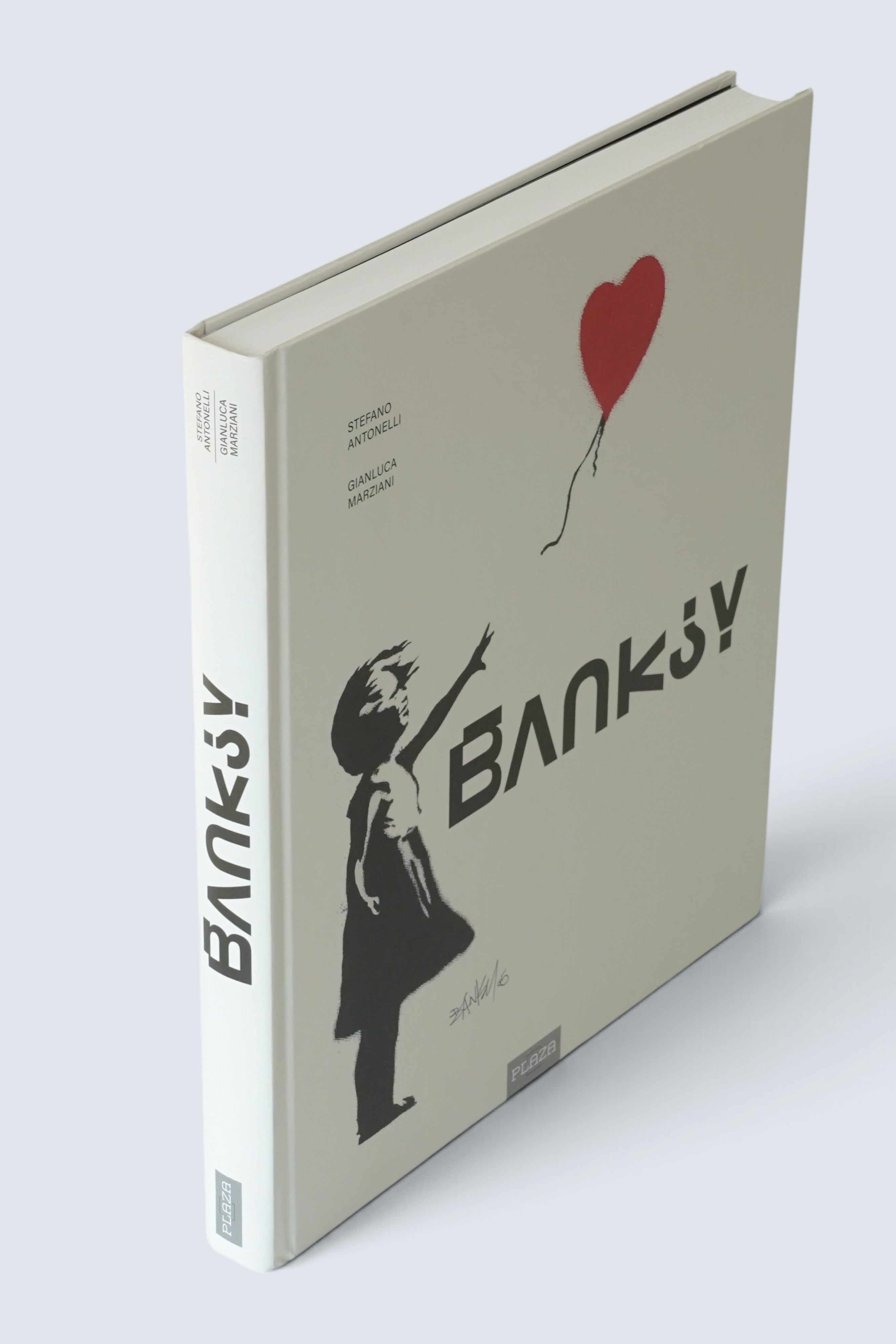 BANKSY｜Stefano Antonelli & Gianluca Marziani｜PLAZA 2022