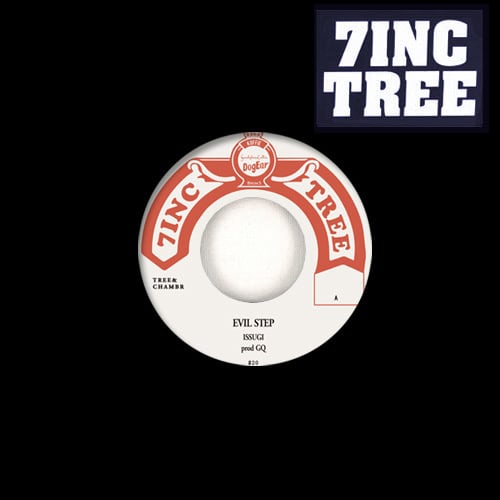 〈残り1点〉【7"】Issugi Prod. GQ - 7inc Tree "Tree & Chambr" #20