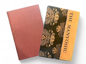【SJ192】 【4TH IMPRESSION】The Manyoshu: One Thousand Poems Selected and Translated from the Japanese/ Seiichi Taki
