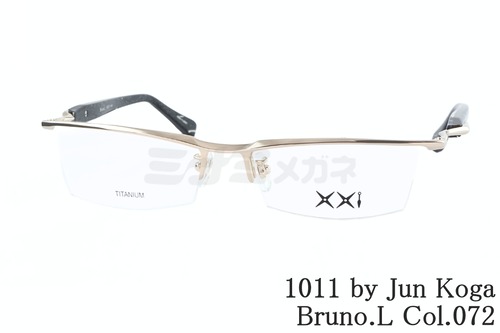 1011 by Jun Koga メガネ Bruno.L Col.072 ナイロール ブローバー オシャレ イチゼロイチイチバイジュンコウガ 鯖江 日本製 正規品