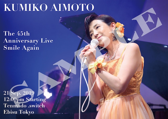 公演ミニポスター「The 45th Anniversary Live Smile Again」