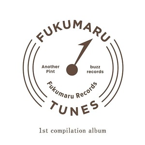 FUKUMARU TUNES "1st compilation album"