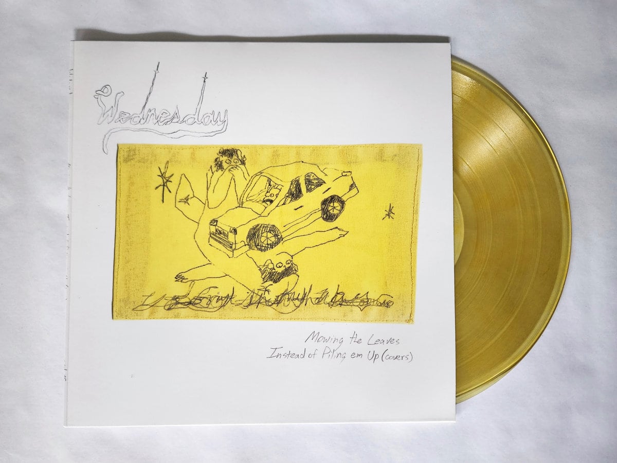 Wednesday / Mowing the Leaves Instead of Piling ‘em Up（600 Ltd Yellow LP）