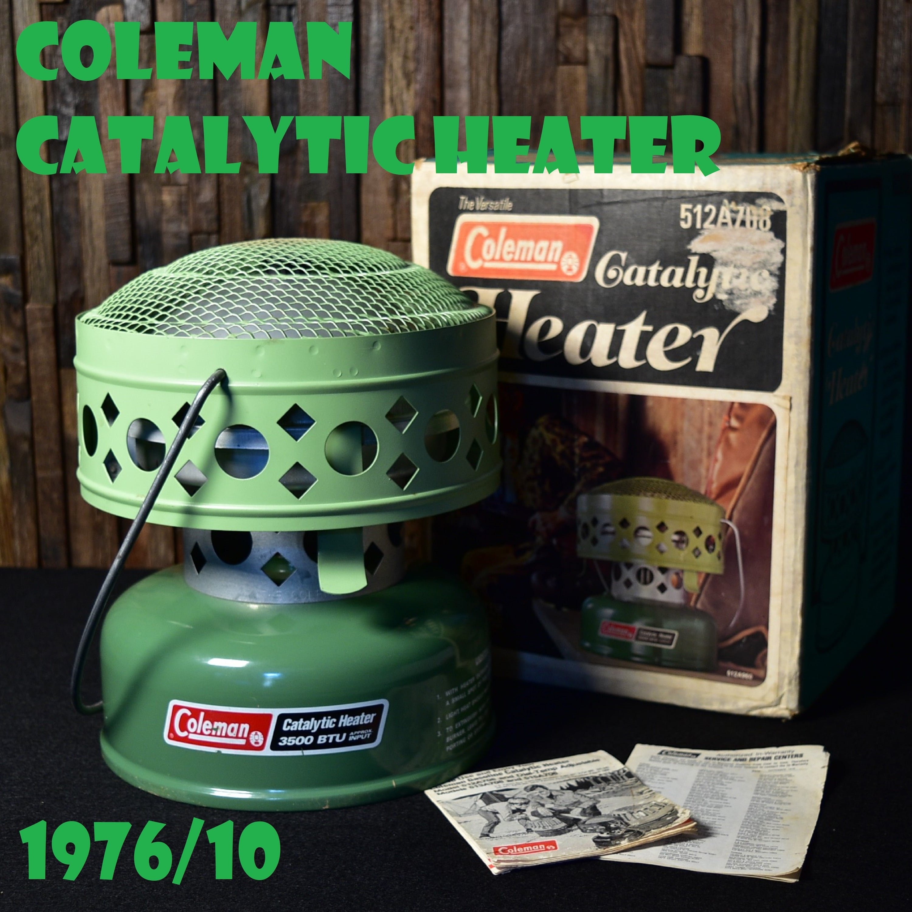 コールマン キャタリティックヒーター 512A708 コンパクト CATALYTIC HEATER ビンテージ 3500 BTU 1976年10月製造  グリーン COLEMAN 新品未使用 デッドストック NOS | スーパービンテージデポ【Super Vintage Depot】