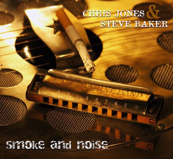 AMC1303 Smoke And Noise / Steve Baker / Chris Jones (CD)
