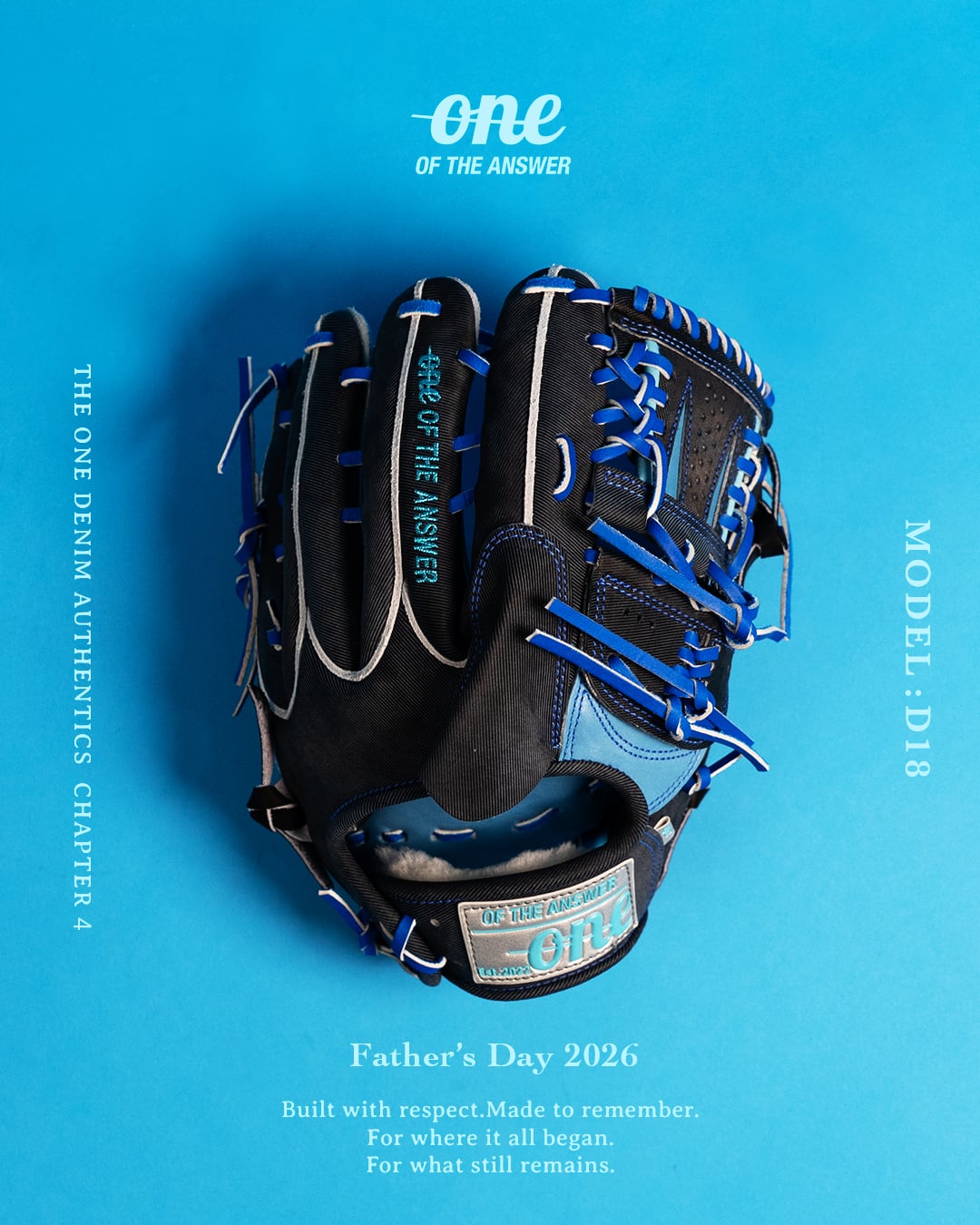 【抽選販売 世界限定10個】#D18 THE ONE DENIM AUTHENTICS FATHER'S DAY 2026 - FINAL CHAPTER -(シリアルNo.あり)