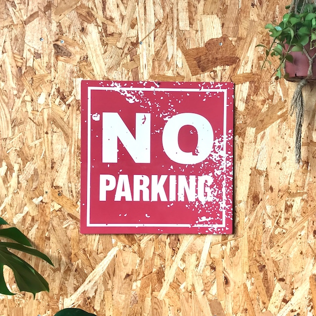 トラフィックサインボード 「NO PARKING」