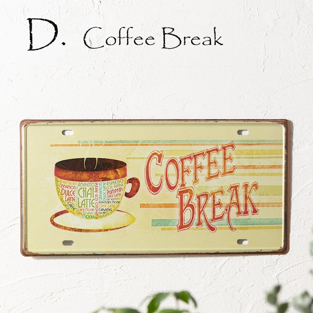 アンティーク レトロサイン ブリキ看板  30x15cm D. Coffee Break