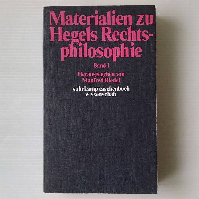 Materialien zu Hegels Rechtsphilosophie Bd. 1 ＜Suhrkamp Taschenbuch Wissenschaft＞  herausgegeben von Manfred Riedel  Suhrkamp