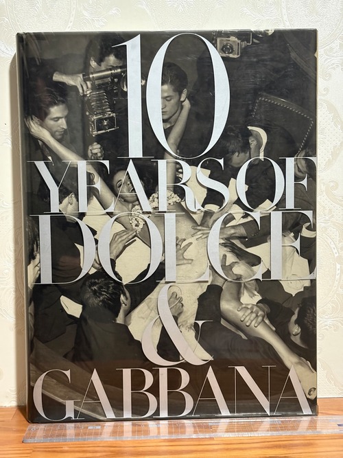 10 YEARS OF DOLCE &GABBANA  ハードカバー初版