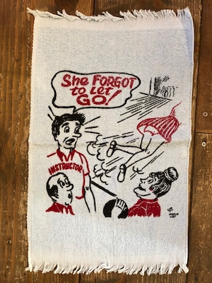 BOWLING TOWEL''SHE FORGOT TO LET GO"COMICAL/ボーリングタオル USA 50's 60's  ビンテージ