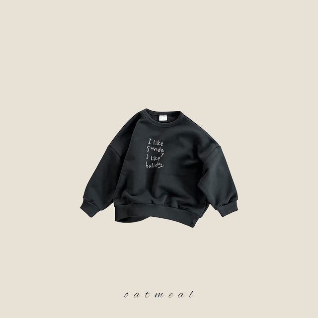 《予約》送料無料【oatmeal】Like Sweatshirt