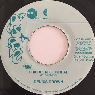 Dennis Brown（デニスブラウン） - Children Of Isreal【7'】