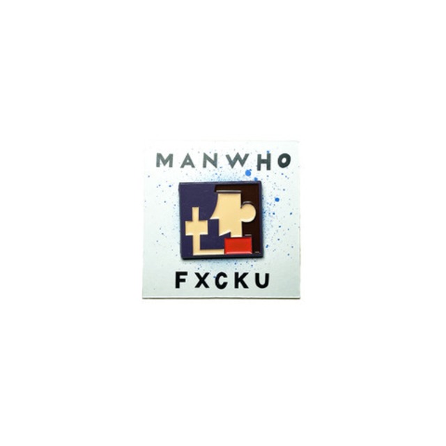 MANWHO / "FXCKU" PINS