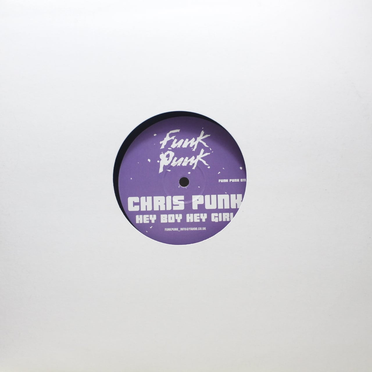 Chris Punk / Hey Boy Hey Girl [FUNK PUNK 011] - 画像3