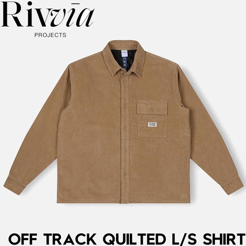コーデュロイシャツジャケット Rivvia PROJECTS リヴィアプロジェクツ OFF TRACK QUILTED LS SHIRT RSH-24322 日本代理店正規品L
