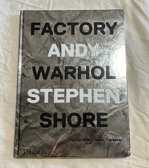 【書籍】『アンディ・ウォーホル x スティーブン・ショア』作品集『Factory』
