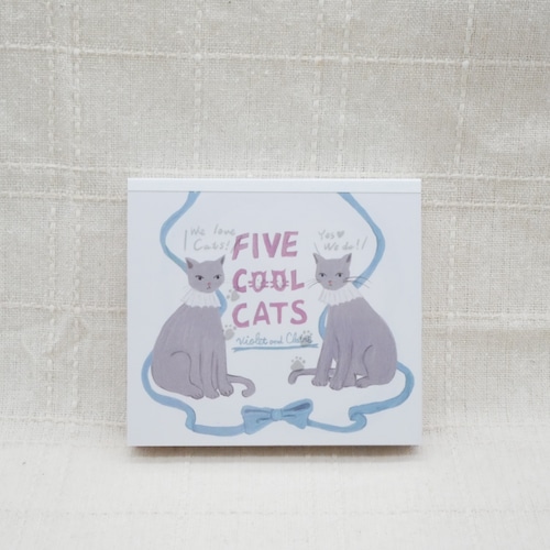 Violet & Claire ブロックメモ / FIVE COOL CATS