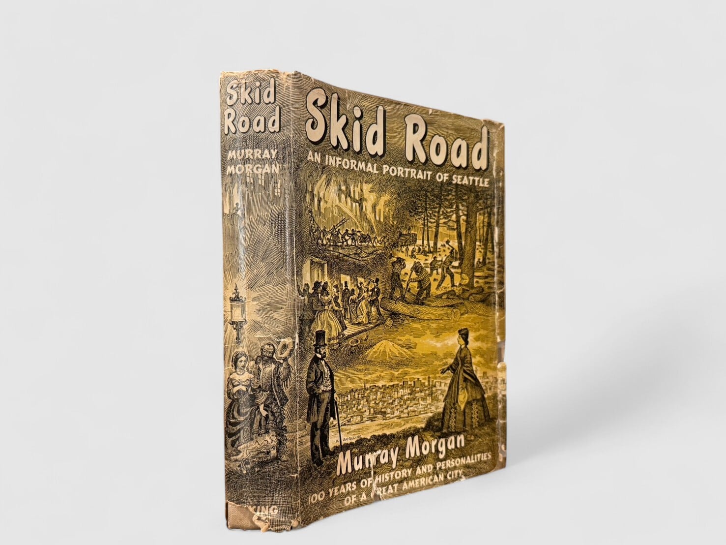 【SH068】【FIRST EDITION】Skid Road: An Informal Portrait of Seattle(1951) /Murray Morgan