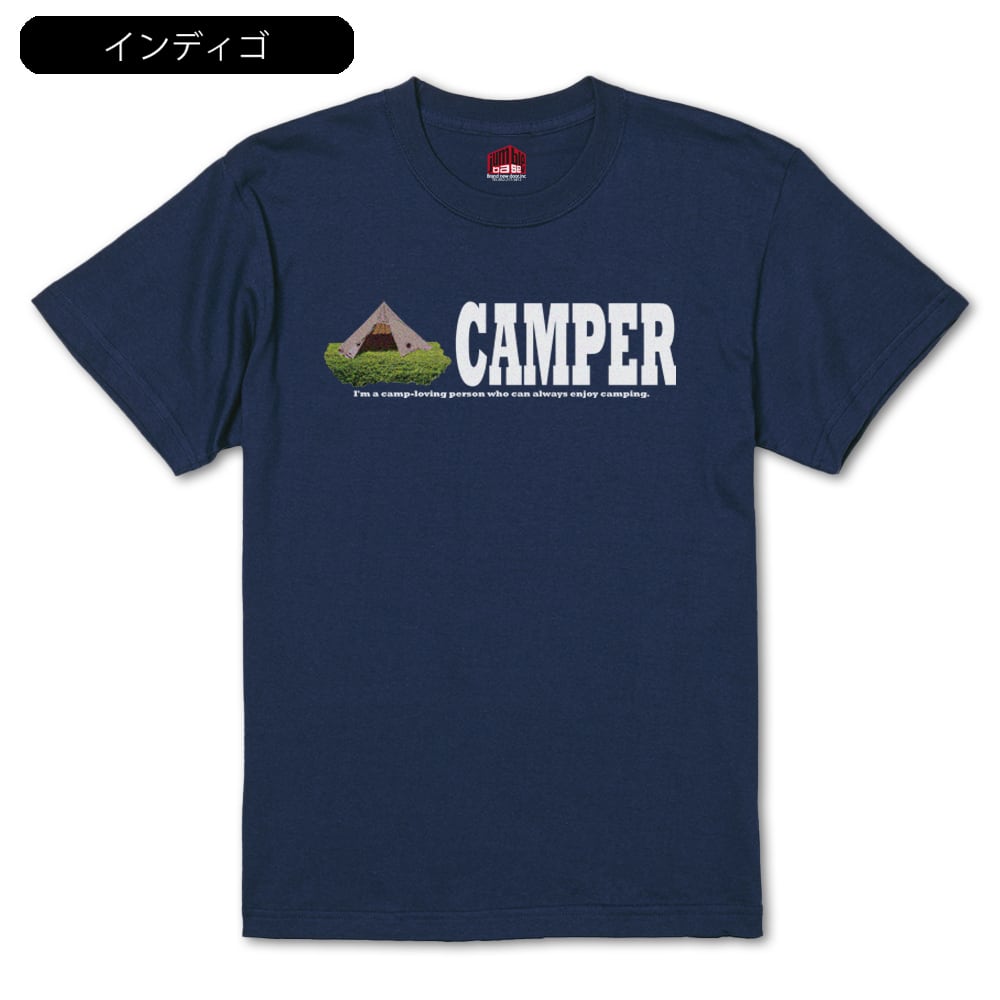 CAMPER】 キャンプ大好きTシャツ | Jumble Base