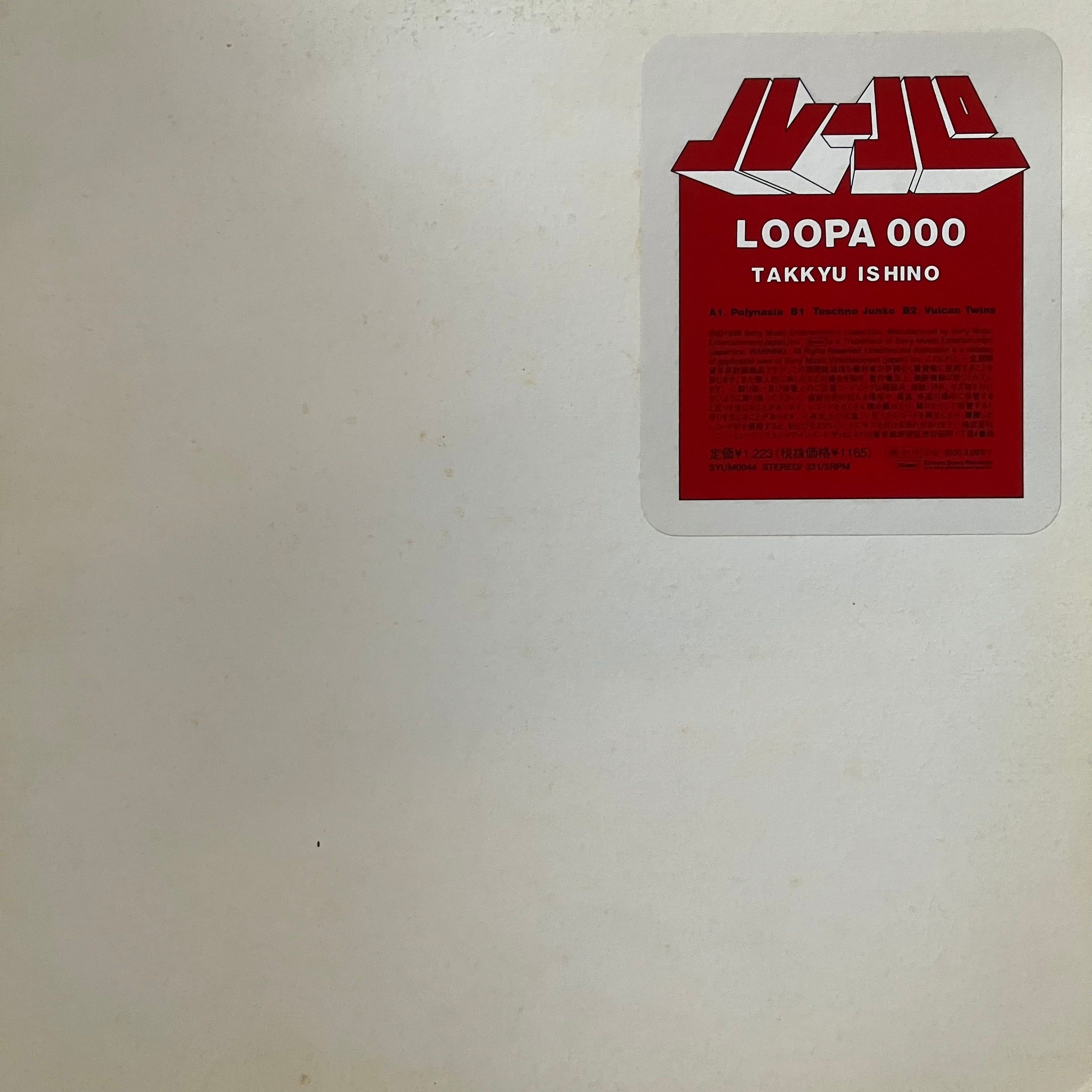 Takkyu Ishino – Loopa 000 | PEACE
