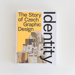Identity - The Story of Czech Graphic Design