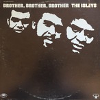 The Isley Brothers ‎– Brother, Brother, Brother