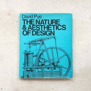 THE NATURE & AESTHETICS OF DESIGN