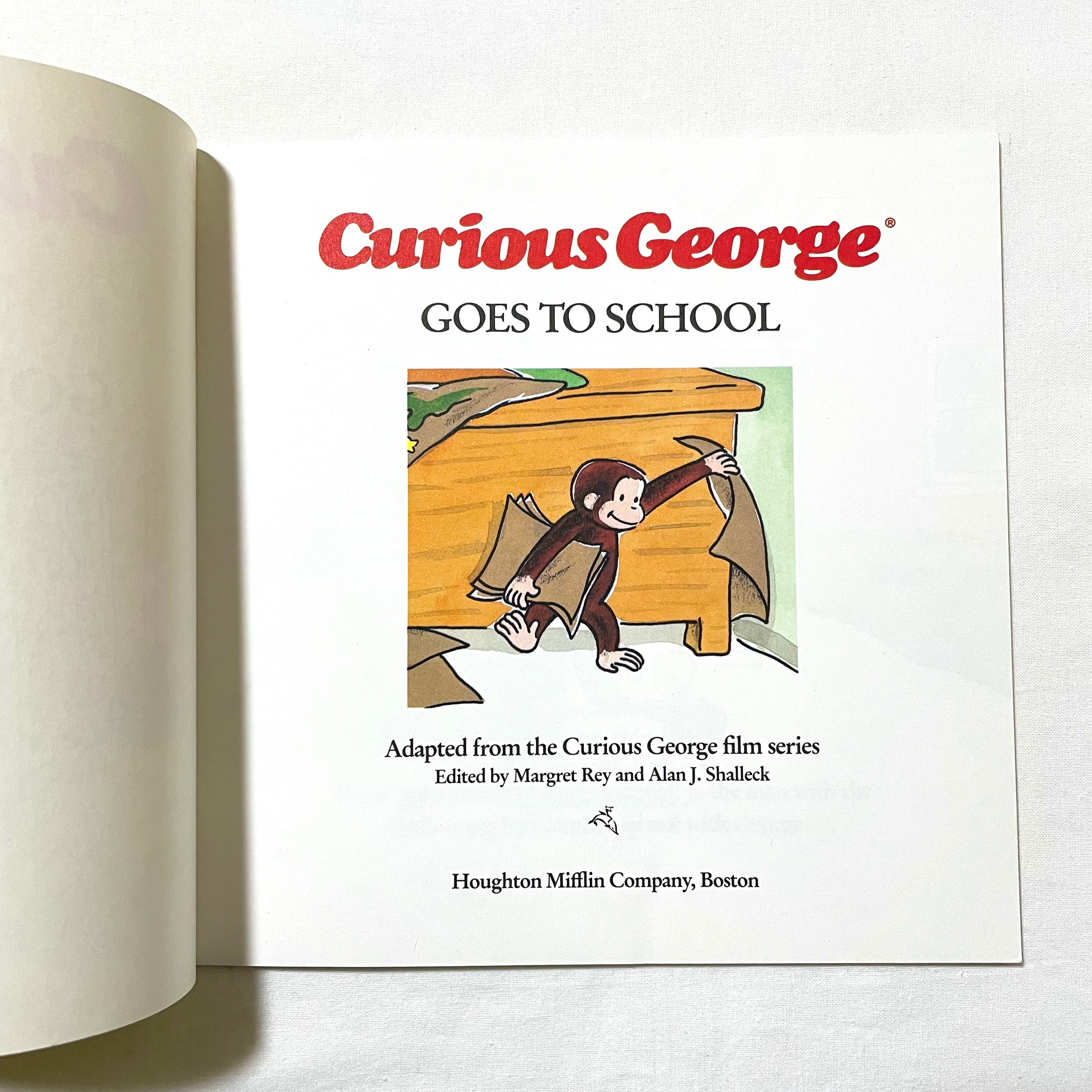 CURIOUS GEORGE GOES TO SCHOOL