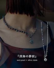 『深海の静寂』coin pearl necklace ※8月限定color
