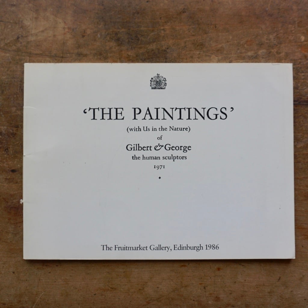 【絶版洋古書】ギルバート&ジョージ　The Paintings' (With Us in the NAture) of Gilbert & George the Human Sculptors 1971 [310194223]
