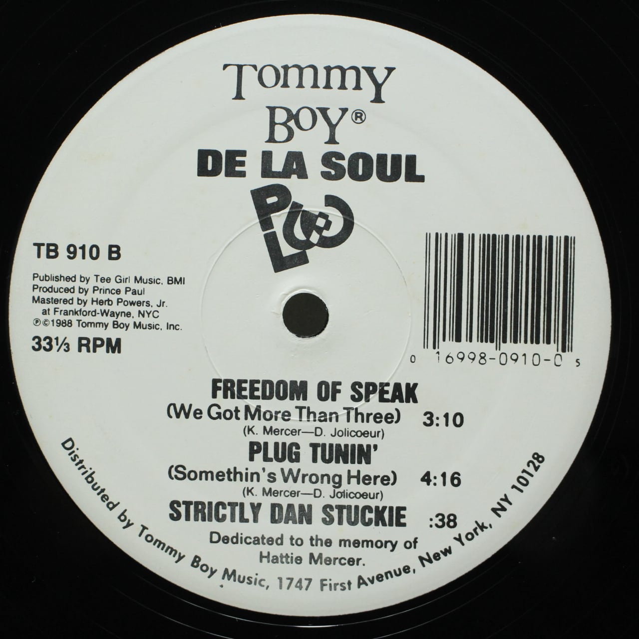 De La Soul / Plug Tunin' / Freedom Of Speak [TB 910] - 画像3