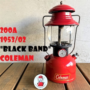 コールマン 200A 1953年2月製造 ブラックバンド ランタン フルオリジナル サンシャインマーク パイレックス グローブ ビンテージ 超希少 美品