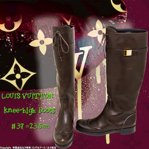 ルイ・ヴィトン:ロングブーツ/イタリアサイズ37=日本サイズ23.5cm/LOUIS VUITTON　Tallboots(knee-high boots)　Italian size“37”=23.5cm