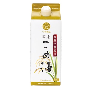 圧搾一番搾り国産こめ油紙パック 600ｇ　築野