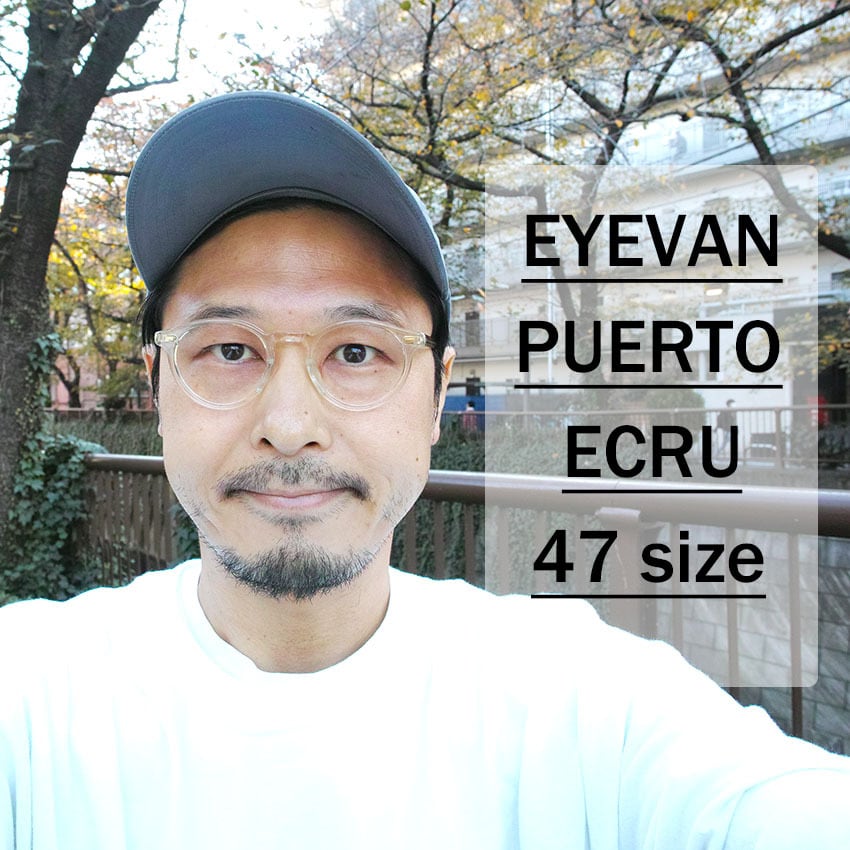 EYEVAN / PUERTO / ECRU エクリュ・クリアフレーム ラウンド ボストンメガネ