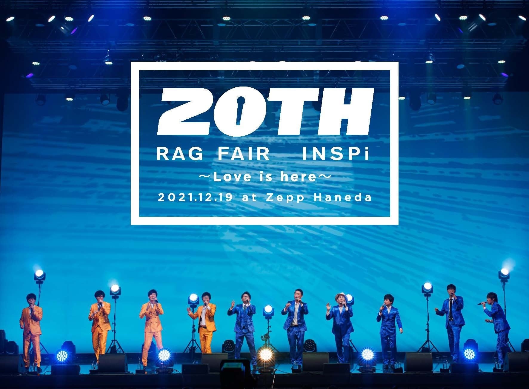 RAG FAIR \u0026 INSPi 20周年感謝LIVE  DVD