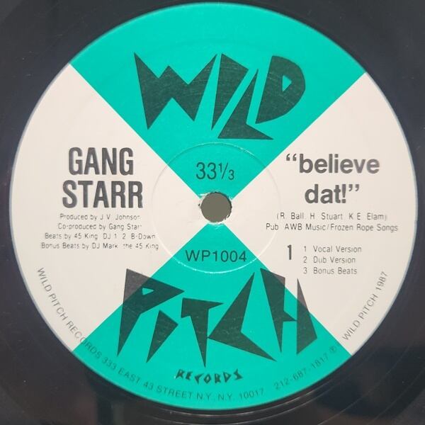 Gang Starr / Believe Dat! [WP1004] - 画像1