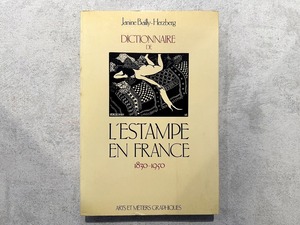 【VA734】Dictionnaire de l'Estampe en France, 1830-1950