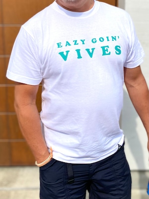 Easy Goin' VIVES メッセージTシャツ（rogo back print）
