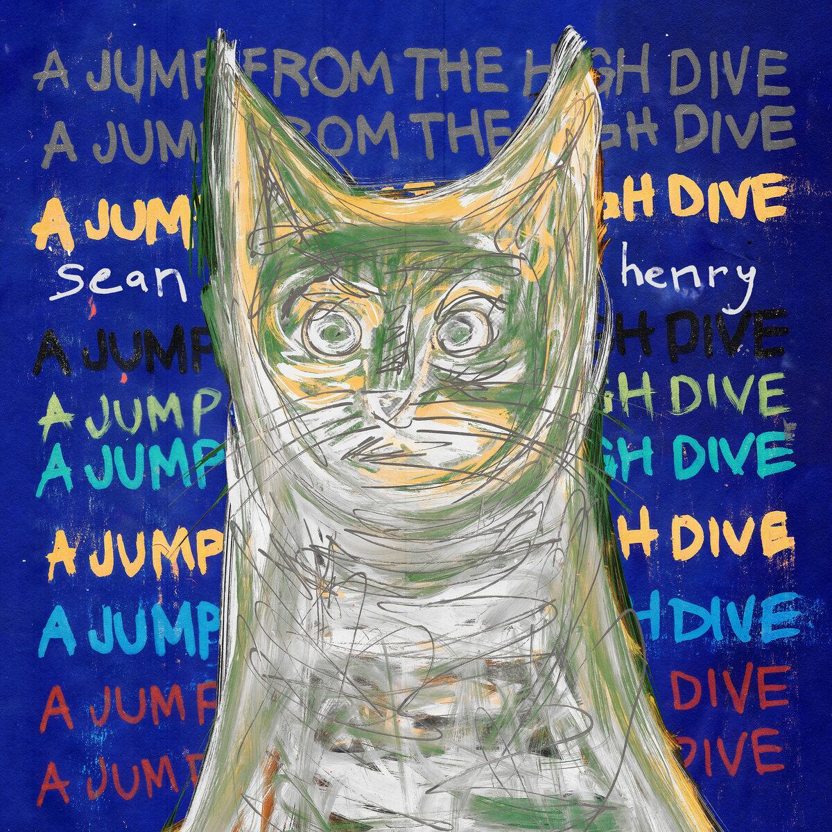 Sean Henry / A Jump from the High Dive（LP）