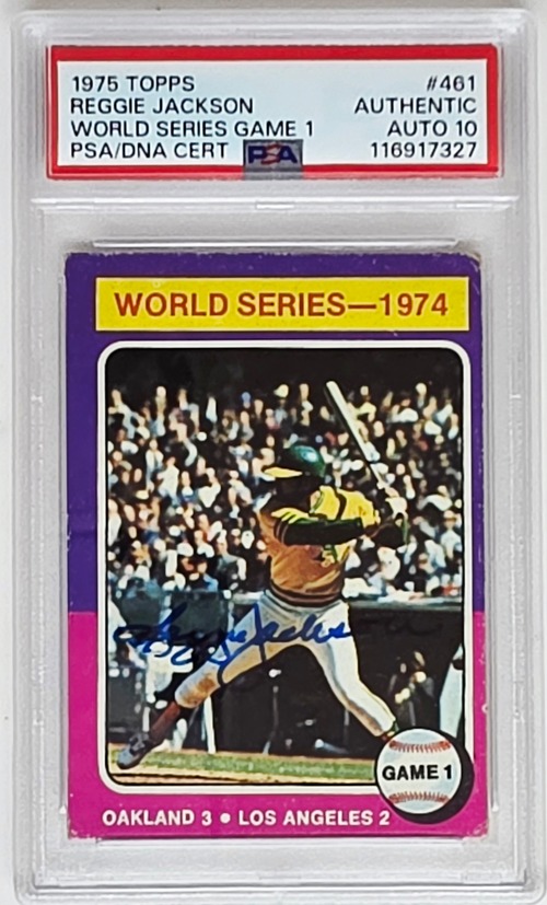Reggie Jackson "Mr. October " | 1975 Topps World Series Game 1 #461| Oakland Athletics | Signed | PSA Auto 10